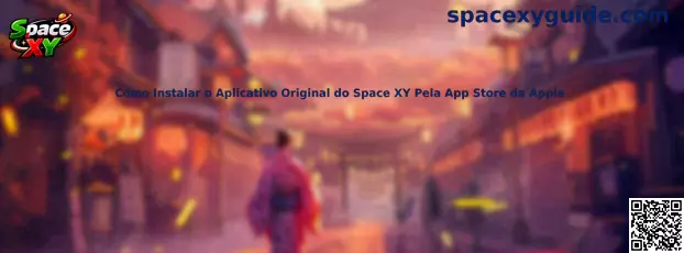 Como Instalar o Aplicativo Original do Space XY Pela App Store da Apple