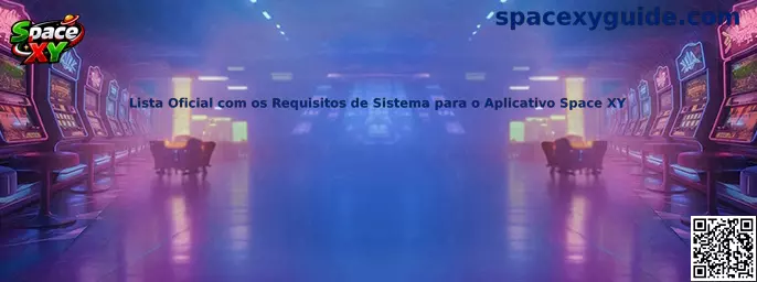 Lista Oficial de Requisitos de Sistema para el Aplicativo Space XY