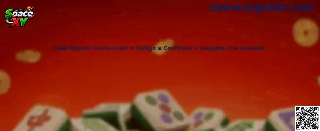 Guia Rápido: Como Colar o Código e Confirmar o Resgate com Sucesso