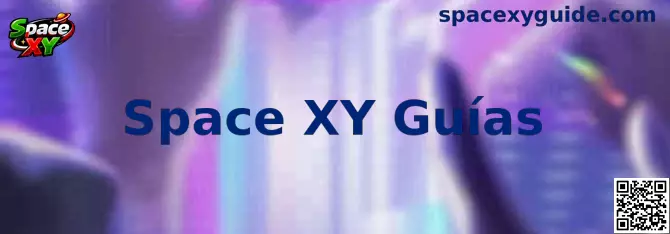 Guía visual de Space XY Guías para códigos promocionales